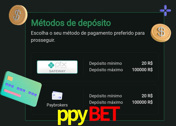 O cassino ppybet oferece uma grande variedade de métodos de pagamento